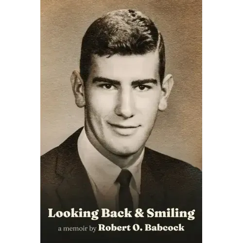 Looking Back & Smiling