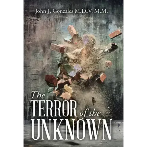 The Terror of the Unknown