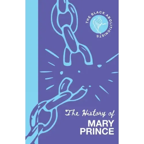 The History of Mary Prince