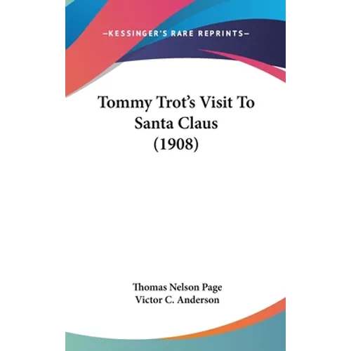Tommy Trot's Visit To Santa Claus (1908)