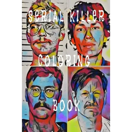 Serial Killer Coloring Book