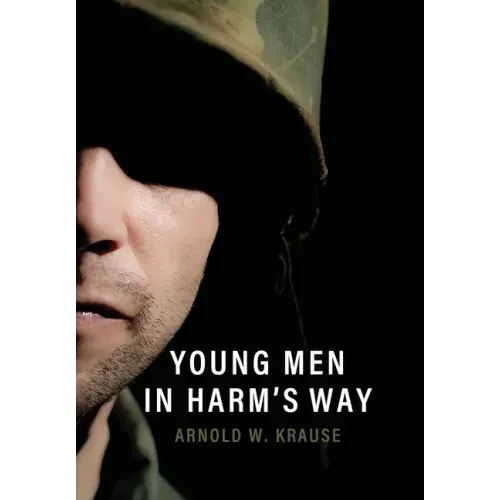 Young Men in Harm's Way