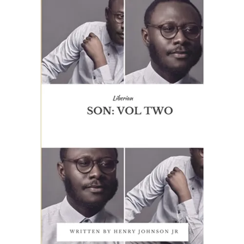 Liberian Son: Vol. 2