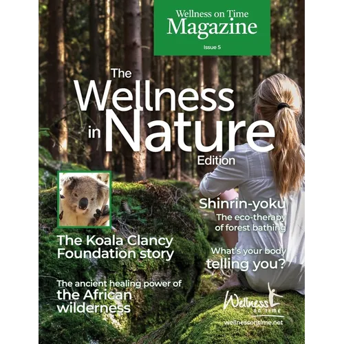 Wellness on Time Magazine: Wellness in Nature Edition