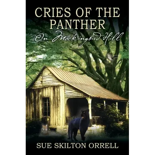 Cries of the Panther: On Mockingbird Hill