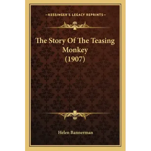 The Story Of The Teasing Monkey (1907)