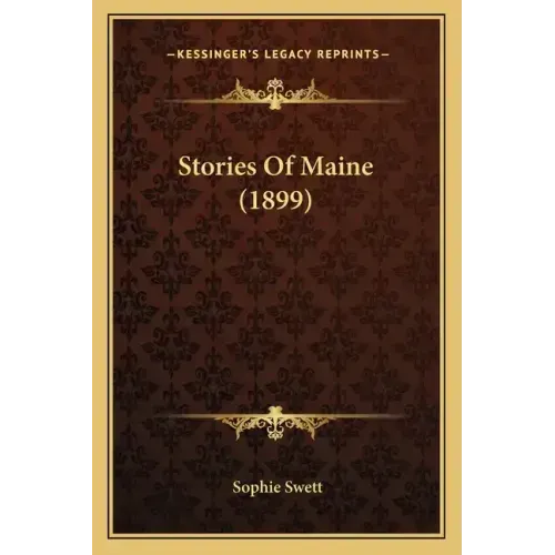 Stories Of Maine (1899)