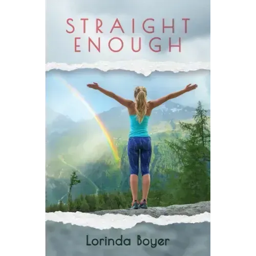 Straight Enough: A Memoir