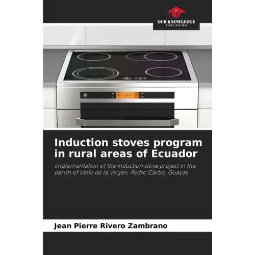 Induction stoves program in rural areas of Ecuador