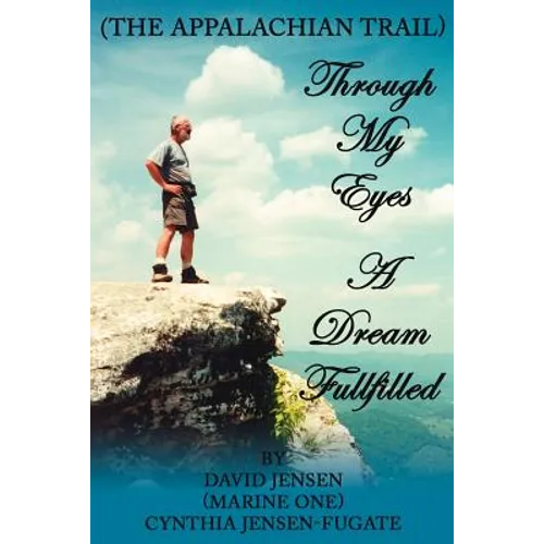 Through My Eyes: A Dream Fullfilled