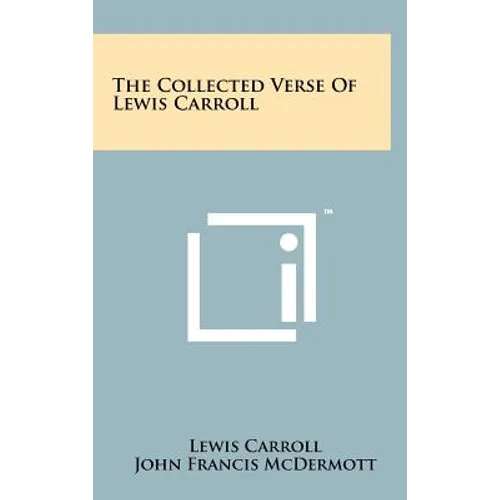 The Collected Verse of Lewis Carroll
