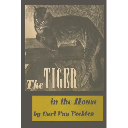 The Tiger in the House