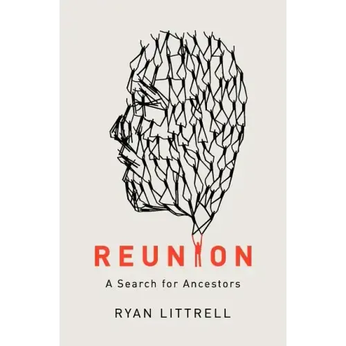 Reunion: A Search for Ancestors