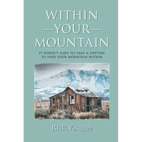 Within Your Mountain