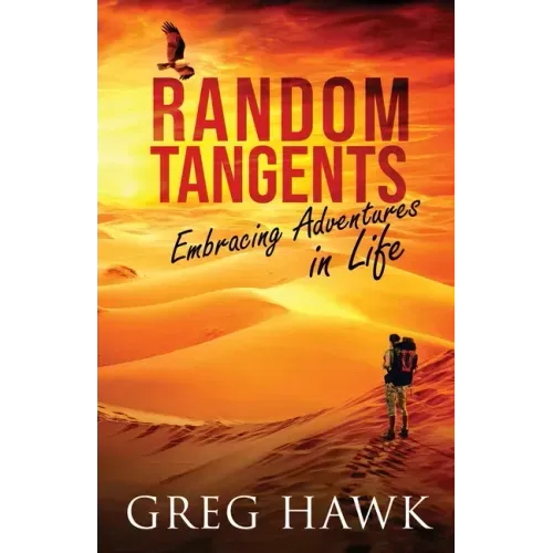 Random Tangents: Embracing Adventures in Life