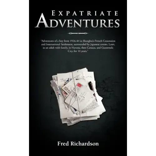 Expatriate Adventures