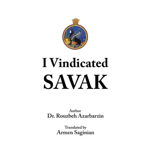 I Vindicated Savak