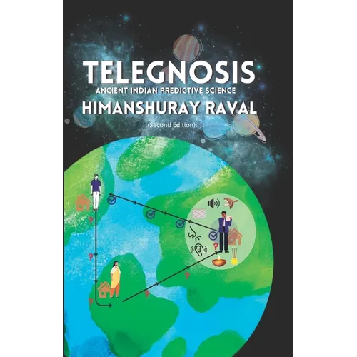 Telegnosis - "Ancient Indian Predictive Science"