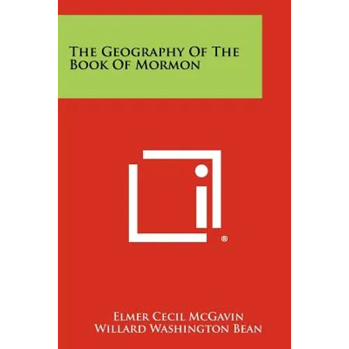 The Geography of the Book of Mormon
