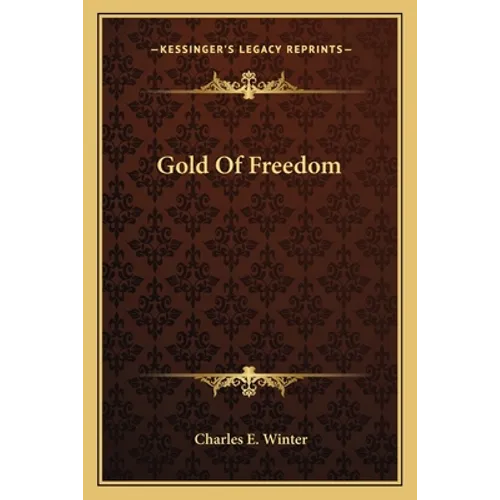 Gold Of Freedom