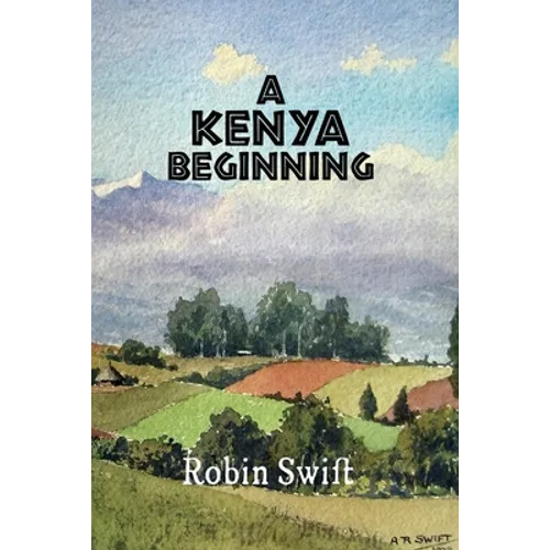 A Kenya Beginning