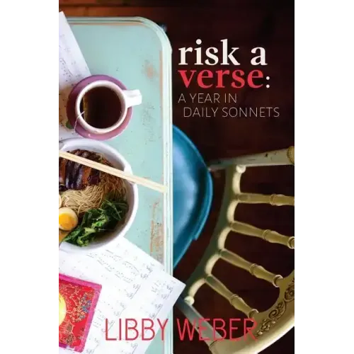 Risk a Verse: A Year in Daily Sonnets