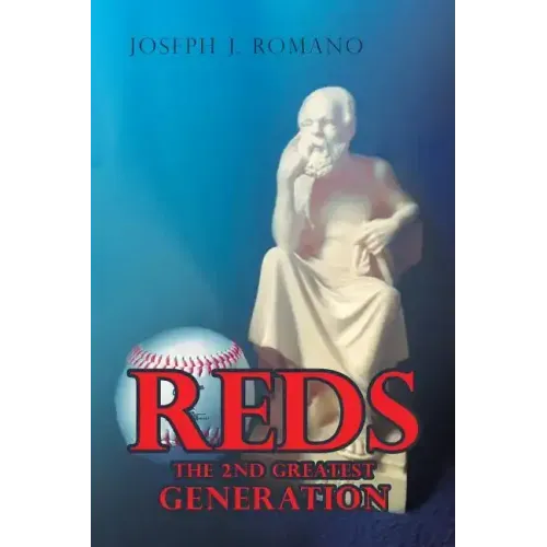 Reds: The 2nd Greatest Generation