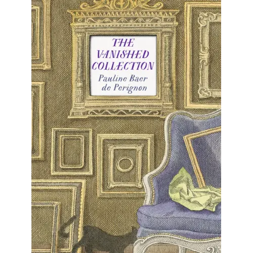 The Vanished Collection