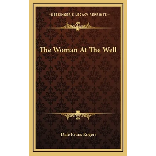 The Woman At The Well