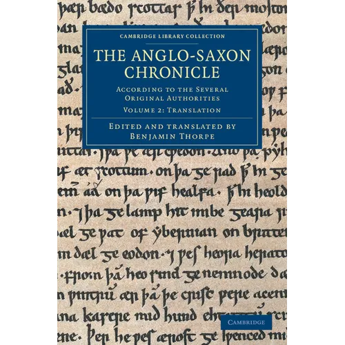 The Anglo-Saxon Chronicle - Volume 2