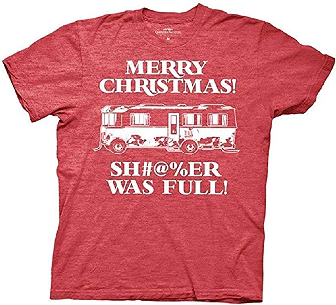 Merry Christmas  Bathroom Was Full Griswolds Adult T-shirt