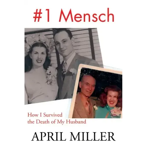 1 Mensch: How I Survived the Death of My Husband