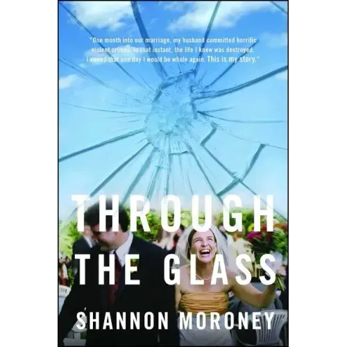 Through the Glass