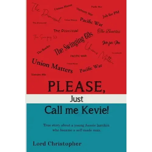 Please, Just Call Me Kevie!