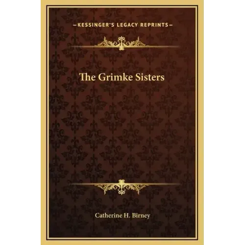 The Grimke Sisters