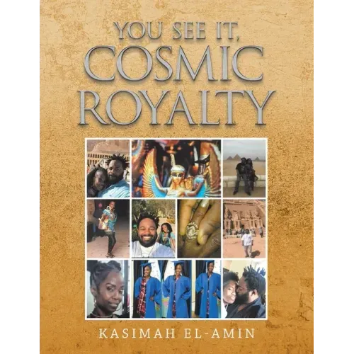 You See It, Cosmic Royalty