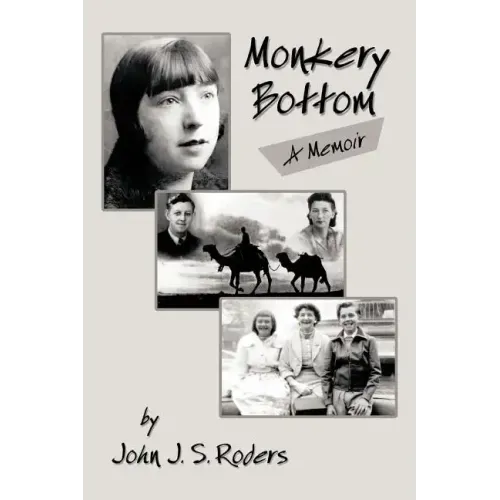 Monkery Bottom: A Memoir