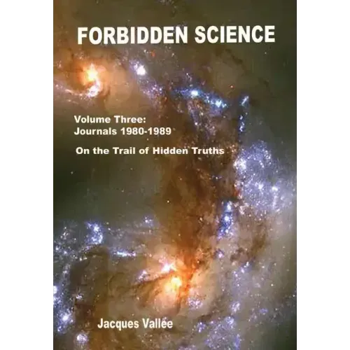 Forbidden Science - Volume Three
