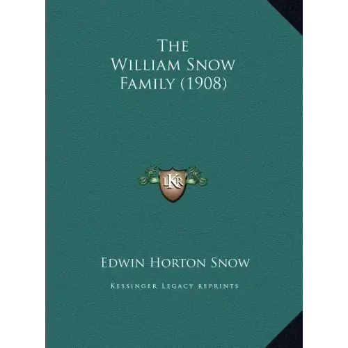 The William Snow Family (1908)