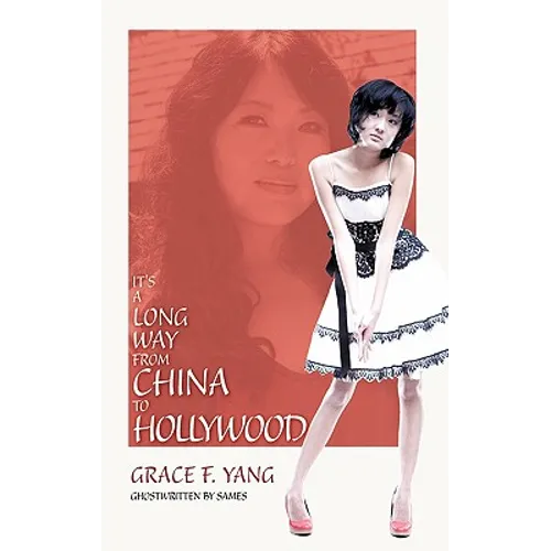 It's a Long Way from China to Hollywood