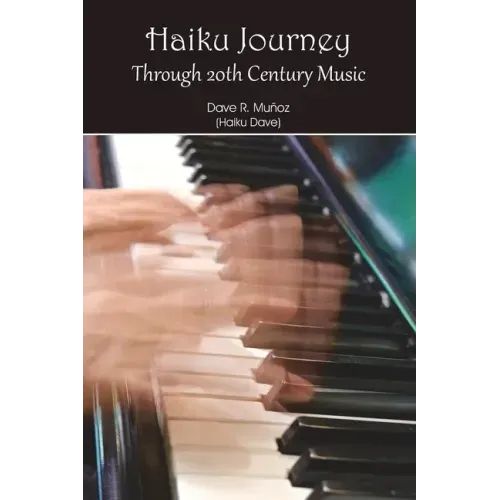 Haiku Journey Through 20th Century Music
