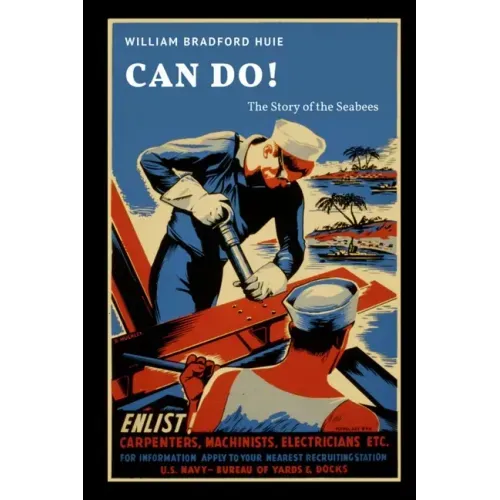 Can Do! The Story of the Seabees