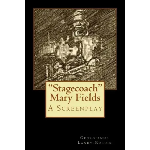"Stagecoach" Mary Fields