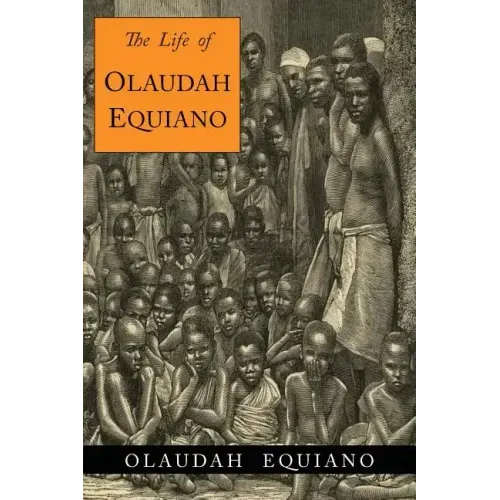 The Life of Olaudah Equiano