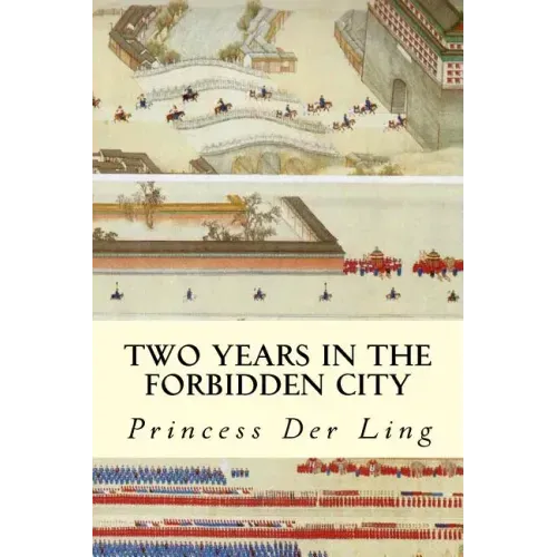 Two Years in the Forbidden City