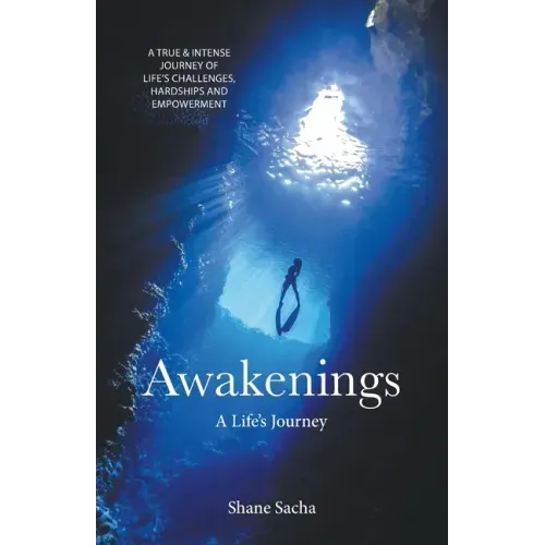 Awakenings: A Life's Journey