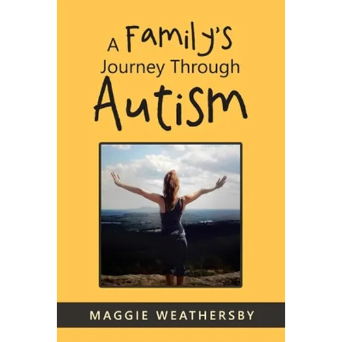 A Family's Journey Through Autism - Paperback