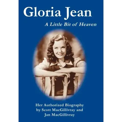 Gloria Jean: A Little Bit of Heaven