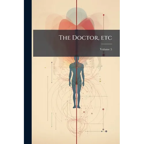 The Doctor, etc