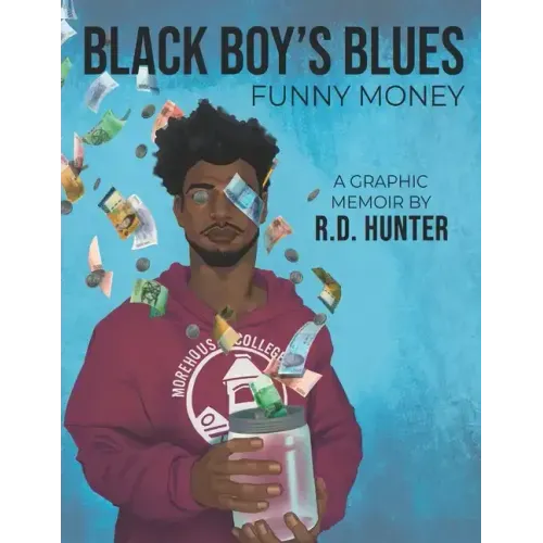 Black Boy's Blues: Funny Money